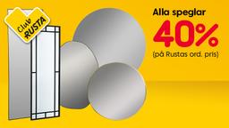 Club Rusta - 40 % rabatt på speglar