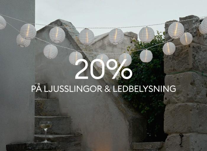 20% Rabatt på Ljusslingor och LED-lampor

