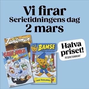Pressbyrån - halva priset på serietidningar idag!