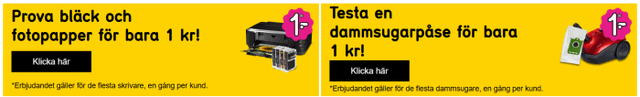 Prova bläck och fotopapper för bara 1 kr! Testa en dammsugarpåse för bara 1 kr!