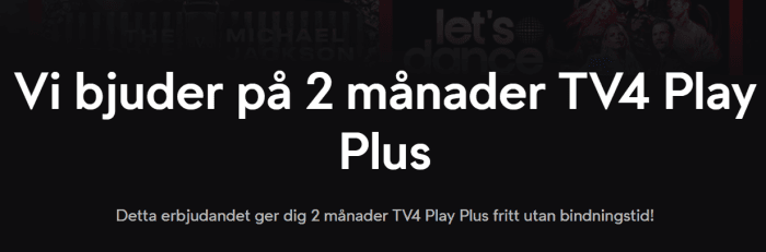 Tv4 Play Plus 2 månader gratis